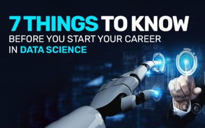 7 Things to know before you start your career in Data Science