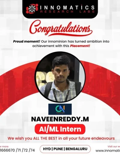 Placement announcement featuring Naveenreddy M as an AI/ML Intern with CN Technologies on an Innomatics Research Labs success poster.