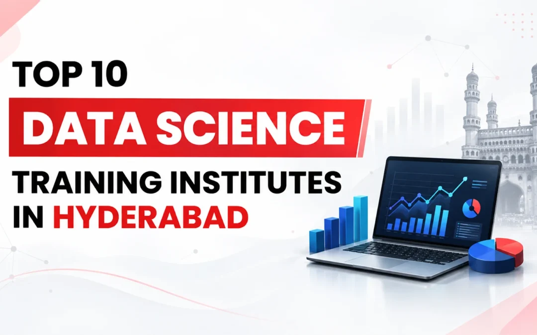 10 Data Science Training Institutes in Hyderabad
